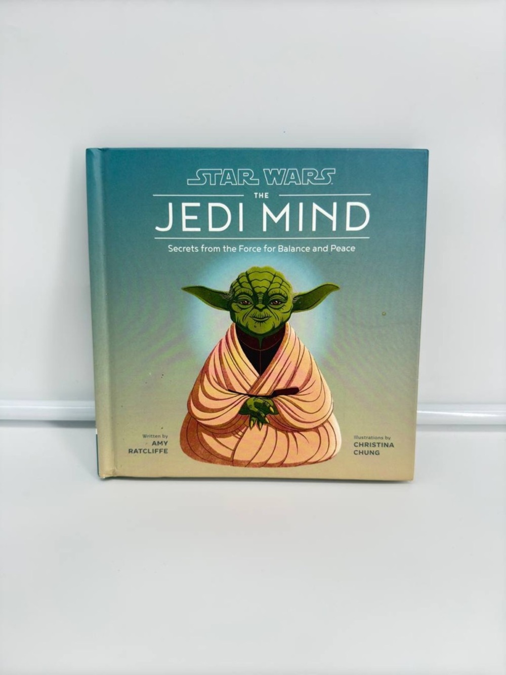 Star Wars Jedi Mind: Secrets From the Force for Balance and Peace